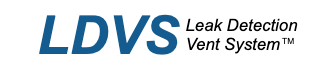 LDVS - Leak Detection Vent System